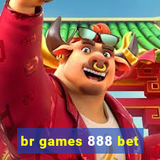 br games 888 bet